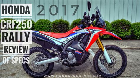 2017 Honda CRF250 RALLY Review of Specs | CRF 250 Adventure / Dual-Sport Motorcycle | CRF250LR ...