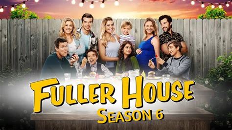 Fuller House Season 6 Release Date | Cast | Plot | Trailer