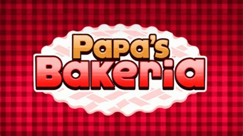 Papa's Bakeria Unblocked - How to Play in School/Work 2024? | Gamespec