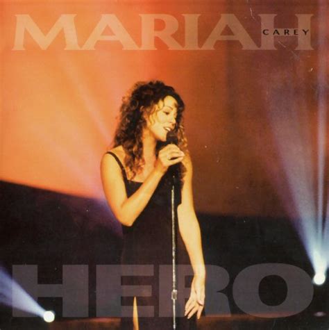 Mariah Carey - Hero | find and enjoy the songs