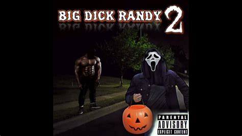 Big D*ck Randy 2 - by digbar - YouTube