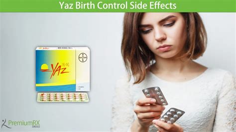 Yaz Birth Control Side Effects | PremiumRx- Online Pharmacy