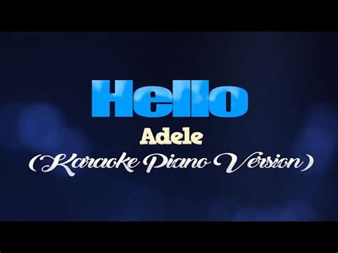 HELLO - Adele (KARAOKE PIANO VERSION) - YouTube