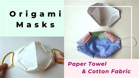 Origami mask DIY with a paper towel, napkin, or cotton fabric