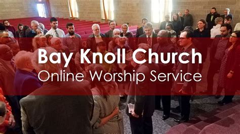 (3/21/20) Bay Knoll Church Live Stream Sabbath School & Worship Service ...