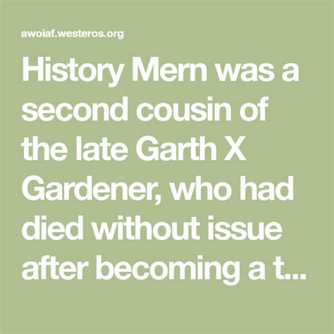 History Mern was a second cousin of the late Garth X Gardener, who had died without issue after ...