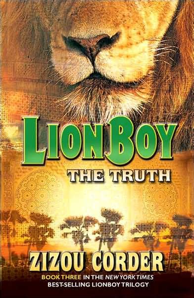 Lionboy: The Truth by Zizou Corder, Paperback | Barnes & Noble®