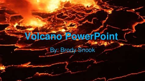 Volcano powerpoint #2