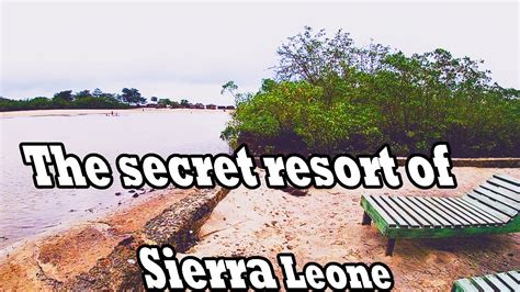 Sierra Leone resorts/The secret garden near by River number 2 beach. - YouTube