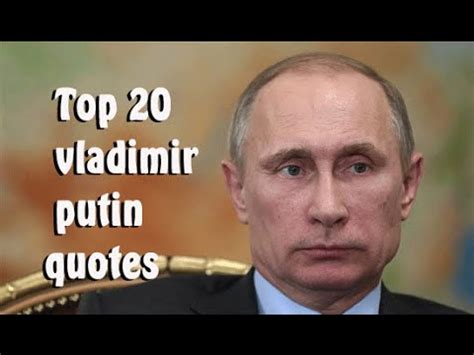 Top 20 vladimir putin quotes || The Current President of Russia - YouTube