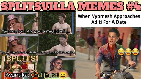 FUNNY SPLITSVILLA MEMES PART 4. MEMES ONLY SPLITSVILLA LOVERS WILL FIND FUNNY AND RELATABLE # ...