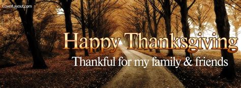 Happy Thanksgiving Thankful for Family and Friends Facebook Cover ...