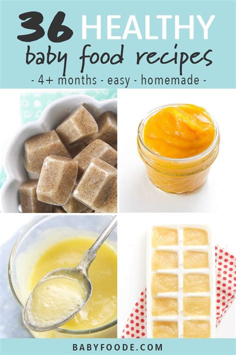 36 Healthy + Homemade Baby Food Recipes (4+ Months) - Baby Foode