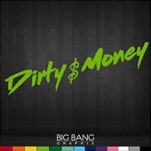 Dirty Money Vinyl Decal Sticker Diesel | eBay