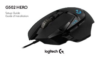 Logitech G502 HERO Special Edition Gaming Mouse Manual - Setup Guide, Customization, and Weight ...