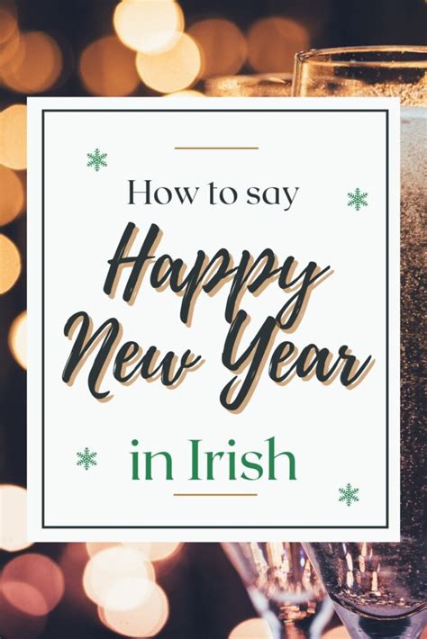 How to say Happy New Year in Irish - Mama Loves Ireland