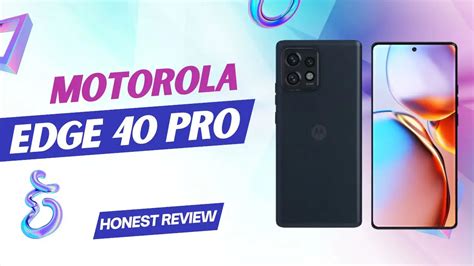 What Makes Motorola Edge 40 Pro Stand Out In The Crowd?