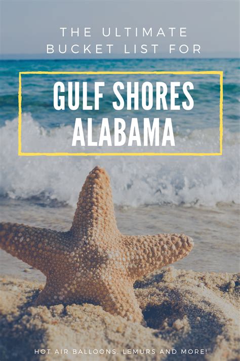 The ultimate bucket list for those looking to experience the best of Gulf Shores, AL! Sail in a ...