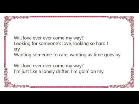 Dion - Will Love Ever Come My Way Lyrics - YouTube