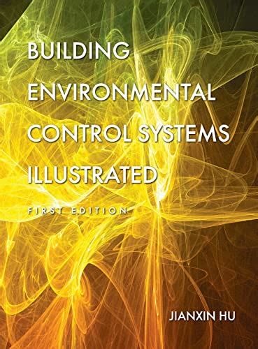 Building Environmental Control Systems Illustrated by Jianxin Hu | Goodreads