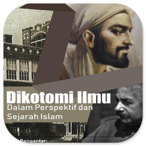 Dikotomi Ilmu Dalam Perspektif - Apps on Google Play