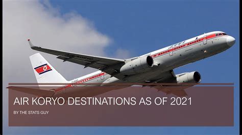 Air Koryo Destinations as of 2021 - YouTube