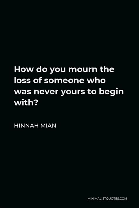 Mourn Quotes | Minimalist Quotes