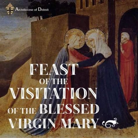 Feast of the Visitation of the Blessed Virgin Mary | Blessed virgin mary, Blessed mother mary ...