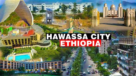 Hawassa City, Ethiopia - YouTube