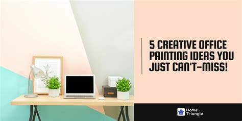 5 Creative Office Painting Ideas You Just Can't-Miss!