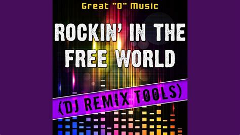 Rockin' in the Free World (Original Mix) (Remix Tool) - YouTube