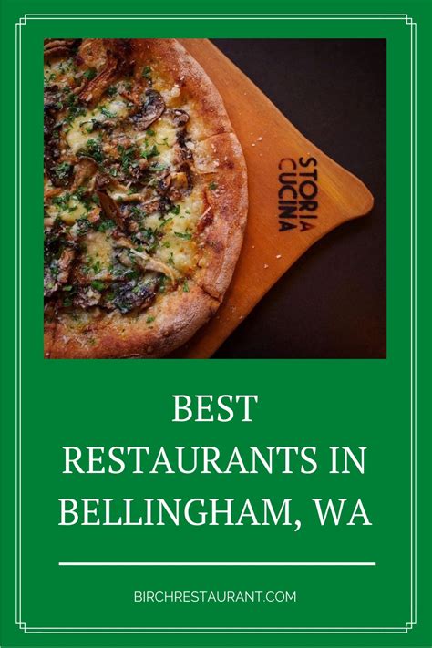 20 Best Restaurants in Bellingham, WA [2023 Updated]