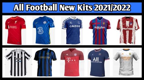 Football new Kits (Jersey) 2021/2022 - YouTube