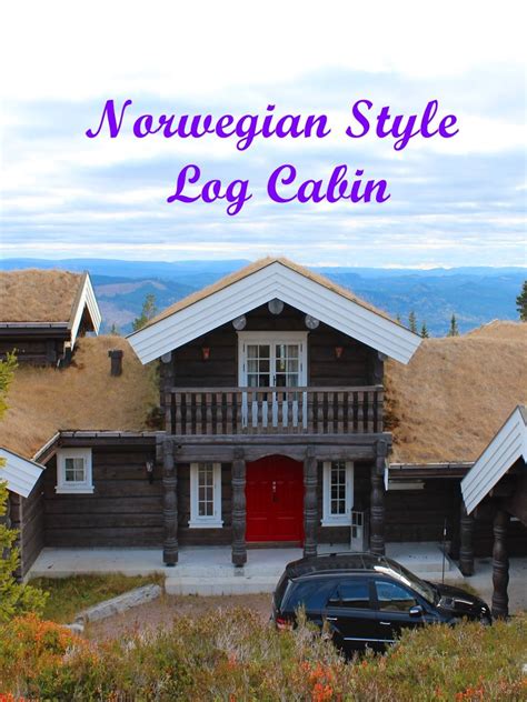 Norwegian Style Log Cabin - Trysil Cabins - Crizzy Kiss Travel