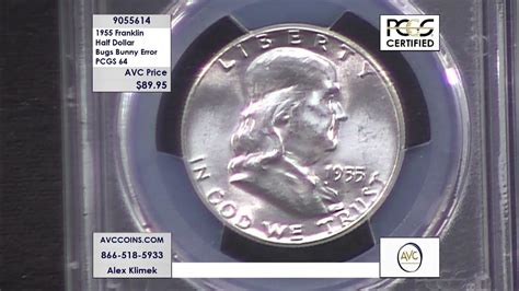 1955 Franklin Half Dollar - Bugs Bunny Error - PCGS 64 - YouTube