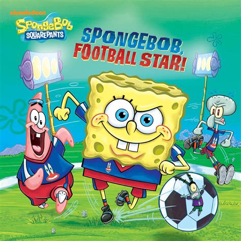 SpongeBob, Football Star (SpongeBob SquarePants) (English Edition) eBook : Nickelodeon ...