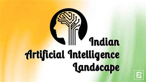 Indian Artificial Intelligence Landscape