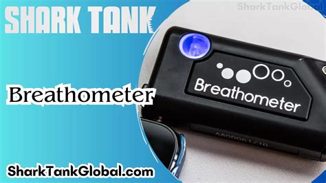 What Happened To Breathometer After Shark Tank? [Net Worth 2023 Update] - Shark Tank Global