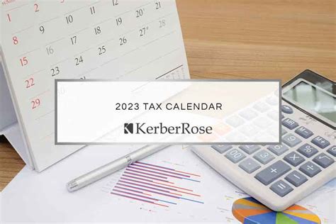 2023 Tax Calendar - Don’t Miss Deadlines | KerberRose