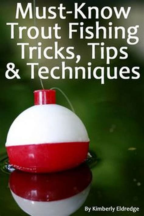 64 fishing tips and tricks hacks | Trout fishing tips, Fishing tips ...