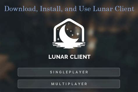 How to Download, Install, and Use Lunar Client - Minecraft - MiniTool ...