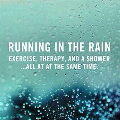 running-in-the-rain-quotes | Born to Workout | Born to Workout