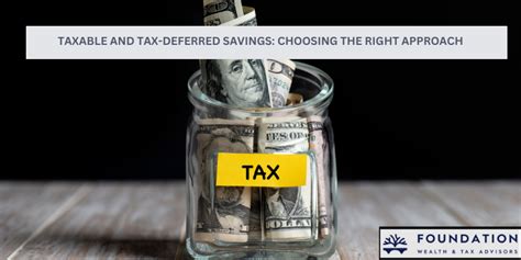 Taxable and Tax-Deferred Savings: Choosing the right approach ...