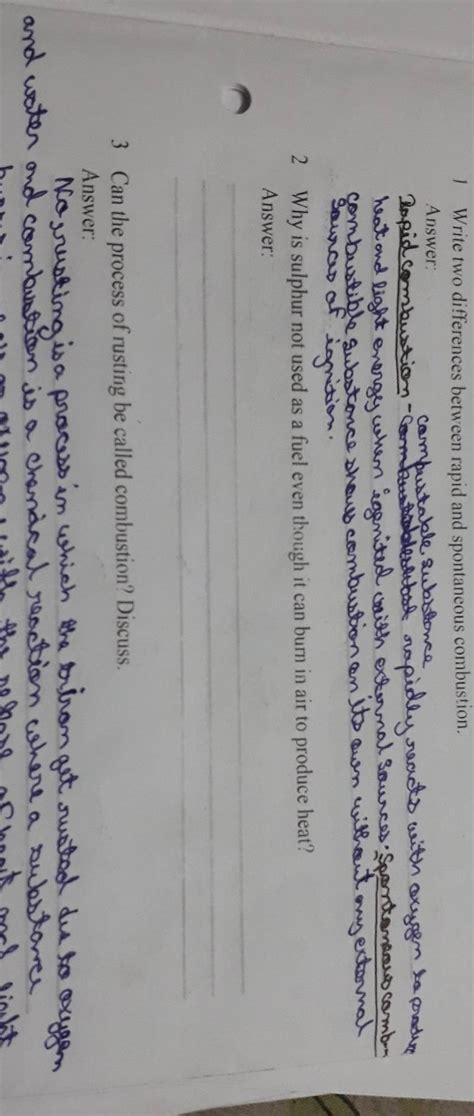 1 Write two differences between rapid and spontaneous combustion. Answer:..