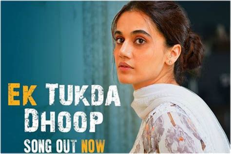 Watch | Anubhav Sinha’s ‘Thappad’ starring Taapsee Pannu first song now ...