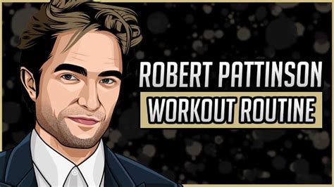 Robert Pattinson's Workout Routine & Diet (Updated 2024) - Jacked Gorilla