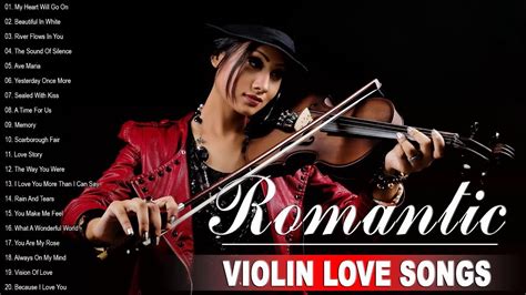 Beautiful Romantic Violin Love Songs - Best Relaxing Instrumental Music Collection - YouTube