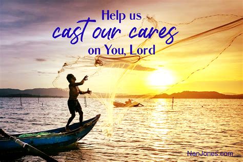 A Prayer When Casting All our Cares on Him Isn't Happening - Nan Jones