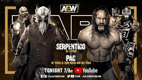 AEW Dark Preview (05/04/2021): Serpentico vs. PAC, 12 Matches