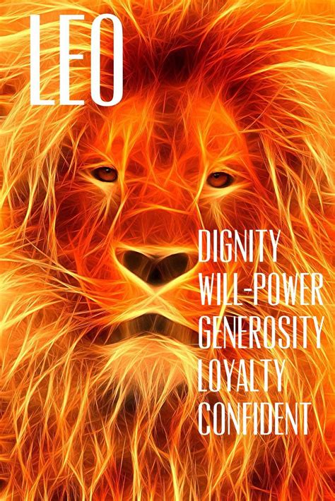 #Leo - Dignity, will power, generosity, loyalty, confident #astrology @Jess Liu Lu Signs#zodiac ...